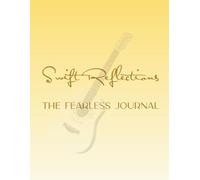 Swift Reflections: The Fearless Journal