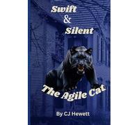 Swift & Silent: The Agile Cat