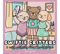 Swiftie Critters: A Bold And Easy, Cozy Coloring Book For Swifties.