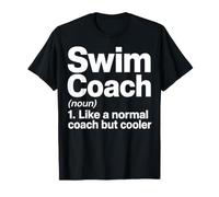 Swim Coach Definition Funny Swimming Coaching Slogan T-Shirt