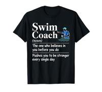 Swim Coach Definition Stronger Every Day Team Motivation T-Shirt