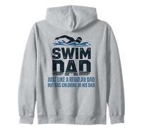 Swim Dad Like a Regular Dad But but has chlorine in his DNA Zip Hoodie