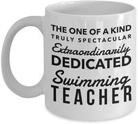 Swim Teacher Gifts - The One of a Kind Truly Spectacular Extraordinarily Dedicated Coffee Tea Mug Unique 11oz White Ceramic Mug.