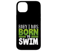 Swim Team Baby I Was Born to Swim Fun Swimmer Case for iPhone 14 Plus