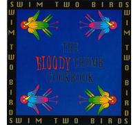 Swim Two Birds - The Bloody Thumb Cookbook