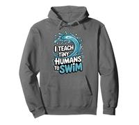 Swimming Coach Swimmer, I Teach Tiny Humans To Swim Pullover Hoodie