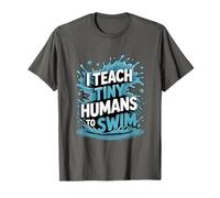 Swimming Coach Swimmer, I Teach Tiny Humans to Swim T-Shirt