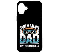 Swimming Dad Just One More Lap Swim Case for iPhone 16 Plus