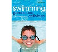 Swimming Games and Activities: For parents and teachers