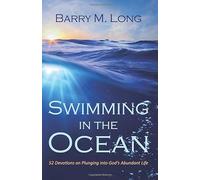Swimming in the Ocean: 52 Devotions on Plunging into God’s Abundant Life