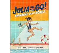 Swimming into Trouble: 1 (Julia on the Go!)