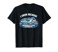 Swimming not Drowning Ironic Hobby Swimmer T-Shirt
