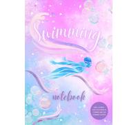 Swimming Notebook: Lined Journal with Colouring In Corners and Fun Swimming Words