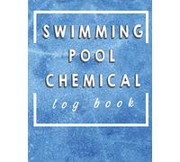swimming pool chemical log book: Daily And Weekly Pool Maintenance Log And Checklist Swimming pool client maintenance journal for business owners | Chemical tracking and repair log book