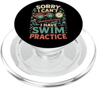 Swimming Sorry I Can't I Have Swim Practice PopSockets PopGrip for MagSafe