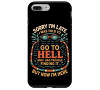 Swimming Sorry I'm Late I Was Told To Go To Hell And I Had Case for iPhone 7 Plus/8 Plus