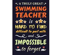 Swimming Teacher Gifts: Lined Notebook Journal Diary Paper Blank, an Appreciation Gift for Swimming Teacher to Write in (Volume 7)