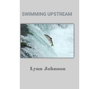 Swimming Upstream
