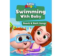 Swimming With Baby Beach & Bath Songs - Little Angel