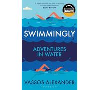 Swimmingly: Adventures in Water
