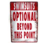 Swimsuits Optional Beyond This Point Metal Tin Sign, Pool Sign, Vintage Aluminum Metal Signs Tin Plaques Wall Poster for Garage Man Cave Beer Cafee Bar Pub Club Home Decor 8" x 12"