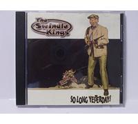 Swindle Kings - So Long Yesterday