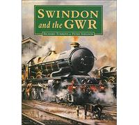 Swindon and the GWR