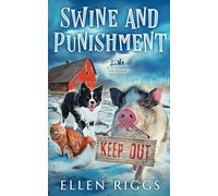 Swine and Punishment (Bought-the-Farm Mystery)
