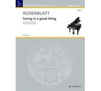 Swing is a good thing: Jazz Sonatina for Piano. piano.