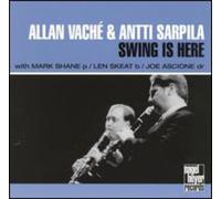 Swing Is Here:allan Vache & Antti Sa