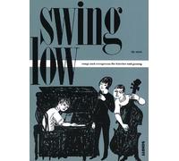 Swing Low Book [Softcover] Medium Voice and Piano Schott Music