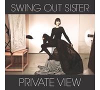 Swing Out Sister - Private View