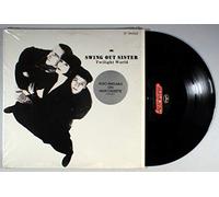 Swing Out Sister - Twilight World (Special Club Mixes)