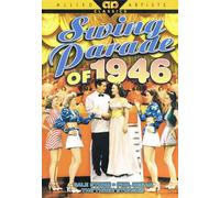 Swing Parade of 1946 [DVD] [Region 1] [US Import] [NTSC]
