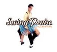 Swing Praise Vol. 2 by Various Artists (CD, Apr-2000, BEC Recordings)