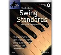 Swing Standards: 18 famous Swing Standards für Klavier