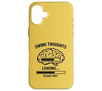 Swing Thoughts Loading Breakfast Ball Right Club Though Case for iPhone 16 Plus