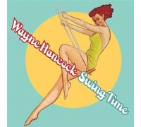 Swing Time by Hancock, Wayne (2003) Audio CD