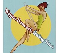 Swing Time by WAYNE HANCOCK (2003-05-03)