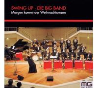 Swing Up -Big Band- - Morgen Kommt Der Weihnach [Import]