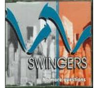 Swingers - No More Questions