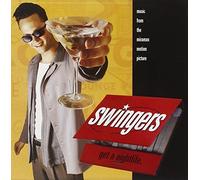 Swingers - Swingers: Music From The Miramax Motion Picture