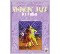 Swingin' Jazz for Guitar (Guitar Songs Series)