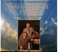 Swingin' The Praise (Bringing together Jazz, ospel, Spirituals & Hymns)