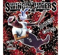 Swingin' Utters - Hatest Grits - B-Sides And Bullshit