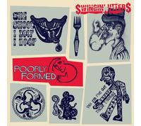 Swingin Utters - Poorly Formed [VINYL]