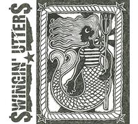Swingin' Utters - Sirens [VINYL]