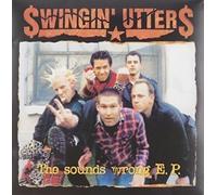 Swingin' Utters The Sounds Wrong EP (Vinyl) 10" EP (US IMPORT)