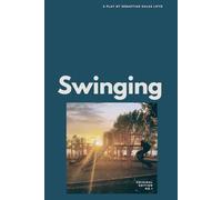 Swinging