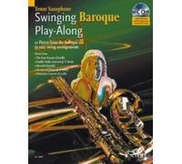 Swinging Baroque Play-Along tenor saxophone (easy) with CD 12 Pieces from the Ba